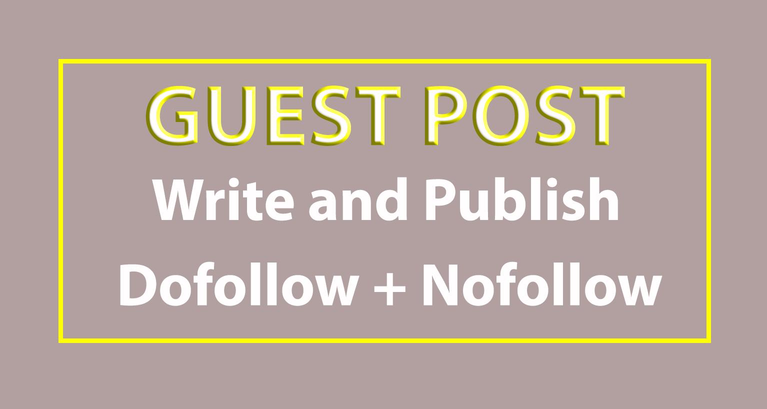 I will write and publish 40 guest post with Hight DA ...