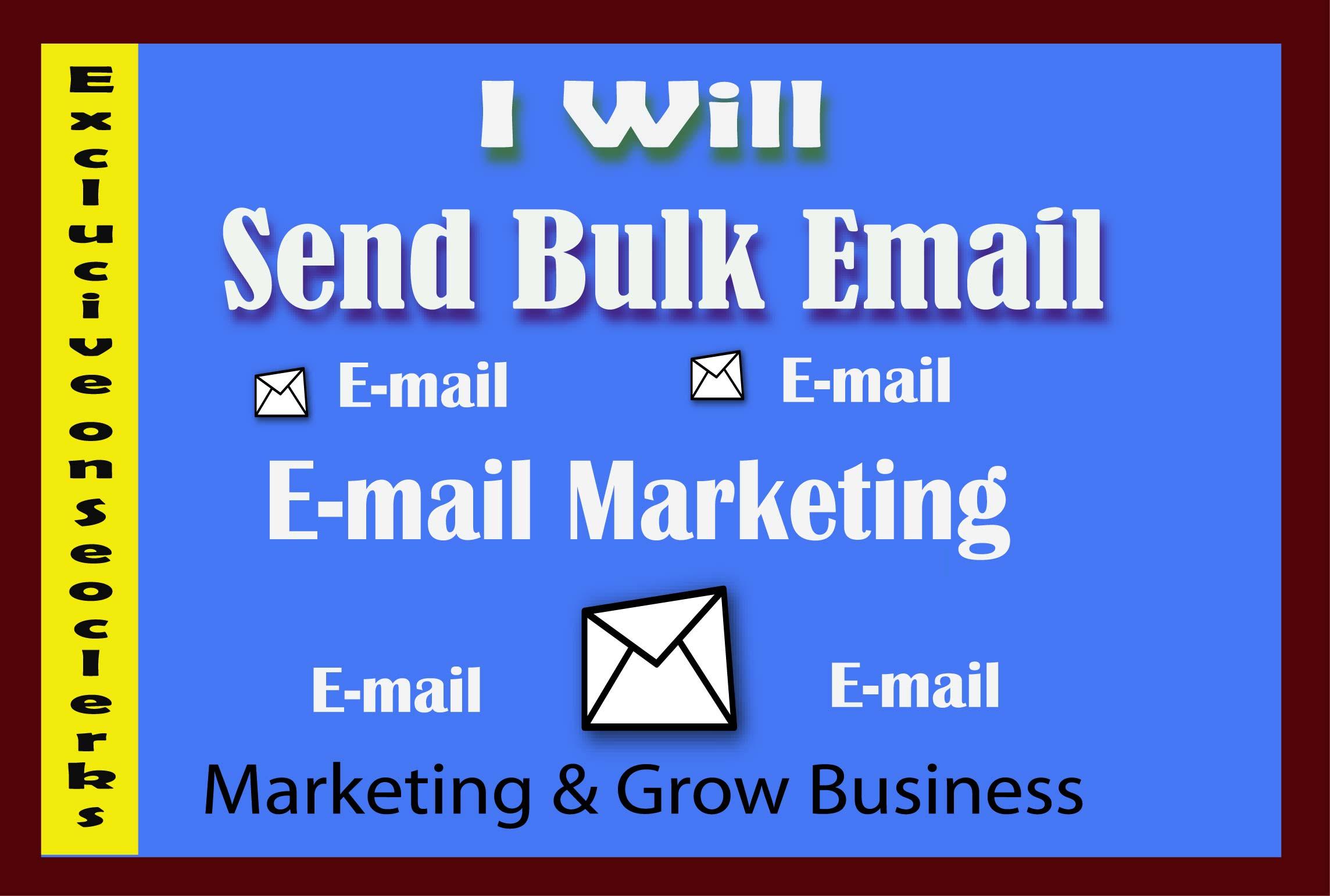 I will send 1k bulk emails, email blast