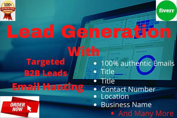 I will do targeted b2b lead generation for any indust...