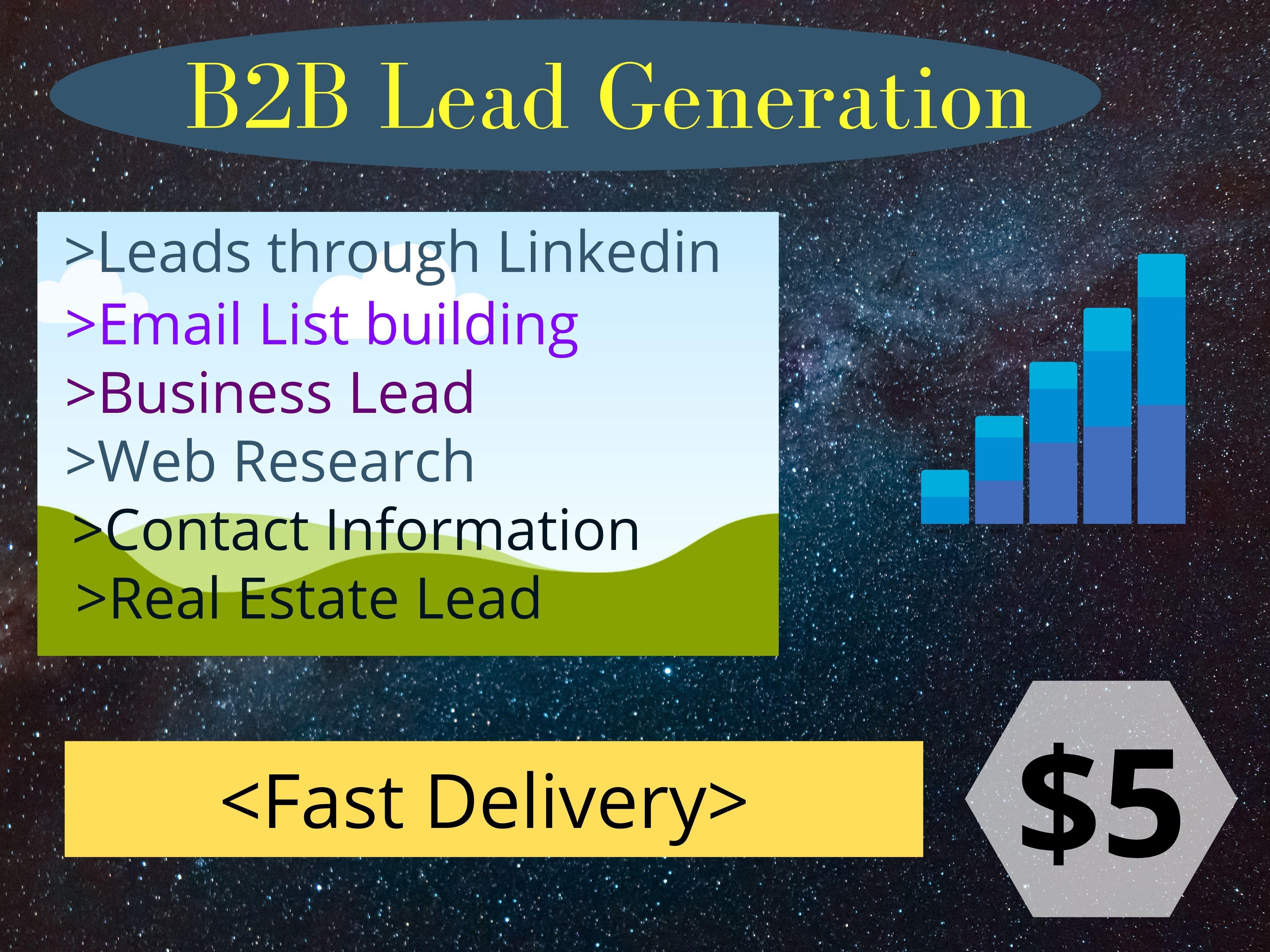 I will do B2B Lead Generation and Web Research to giv...