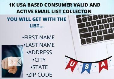 1K USA Based Consumer Valid and Active Email List Col...