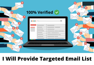 I will provide a list of 5000 targeted emails organic...