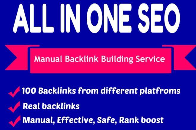 I will provide all in one manual SEO link building pr...