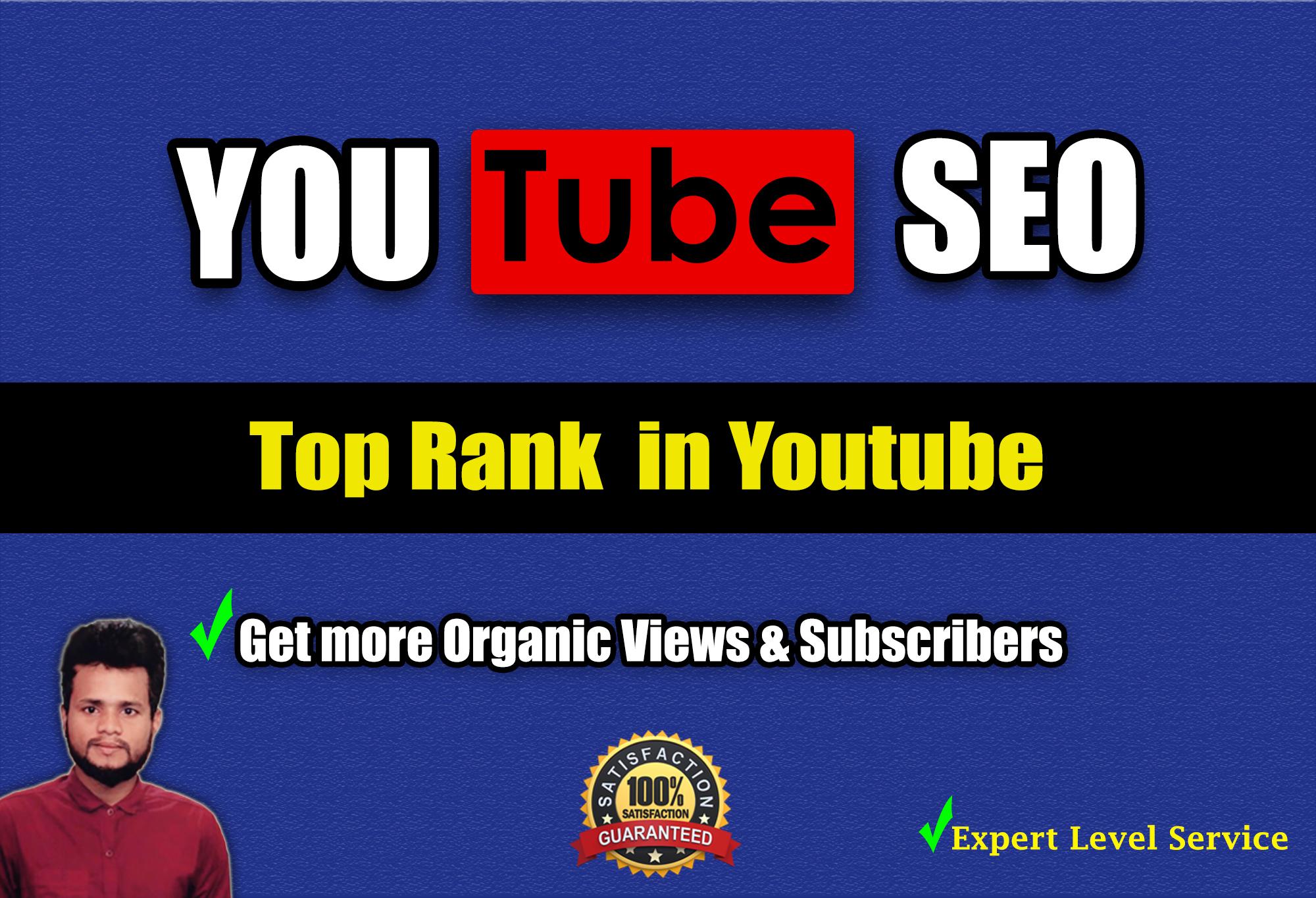 I will do the best effective Youtube Seo for Top Rank...