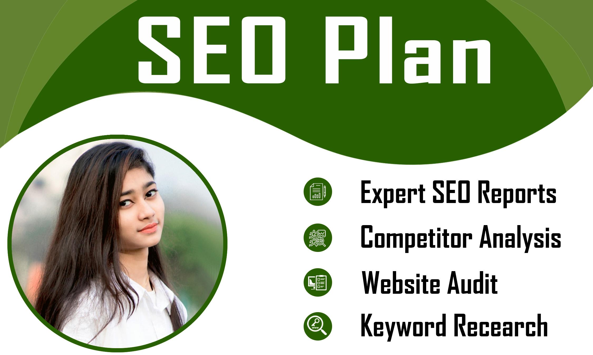 I will Provide expert SEO reports competitor analysis...