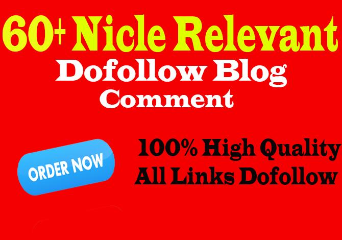 do 60 niche related high quality dofollow blog commen...