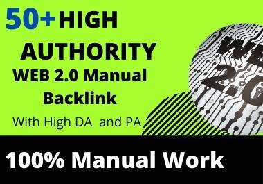 I will create 50+ high Authority web 2.0 backlinks th...