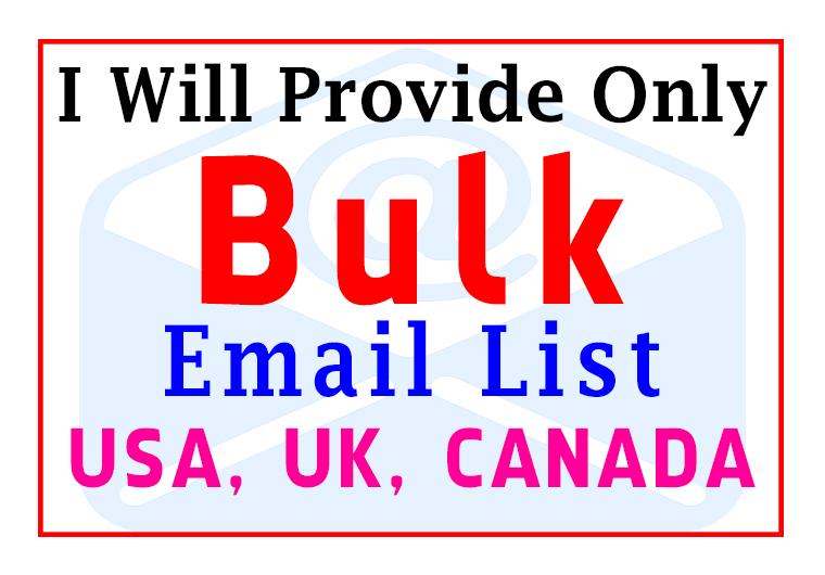I Will Provide Only Bulk Email List for Email Marketi...
