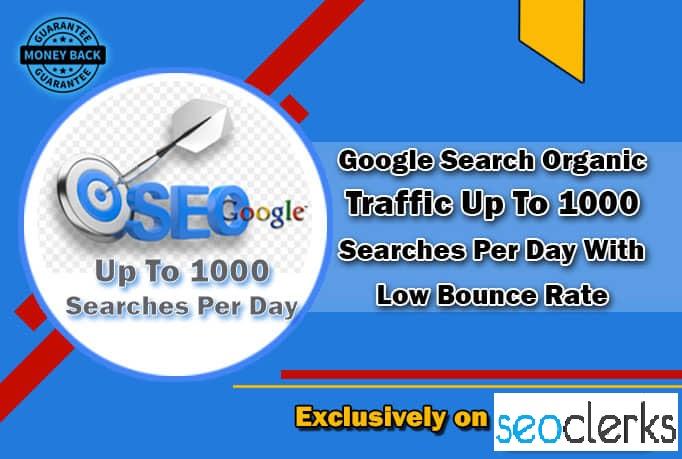 I will drive google organic traffic up to 1000 search...