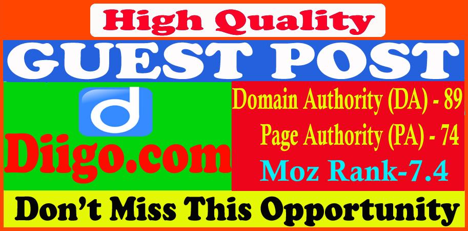 Write and publish guest post on Diigo. com DA90 with ...
