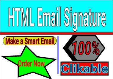 I create a smart & standard clickable email signa...