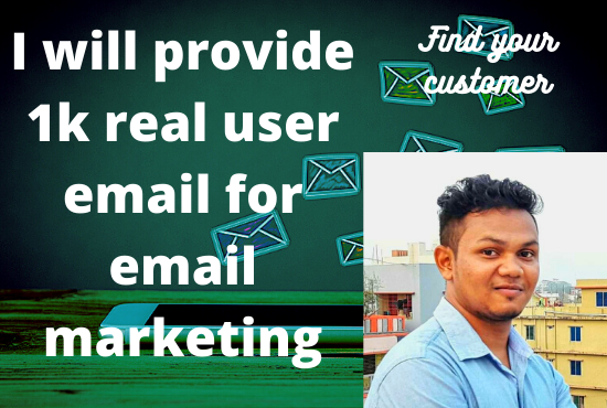 I will provide 1000+ real user e-Mails for eMail Mark...