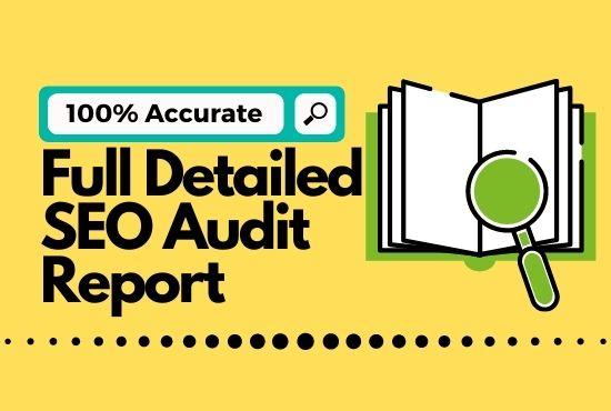 Full detailed SEO audit report with Robot. txt and mo...