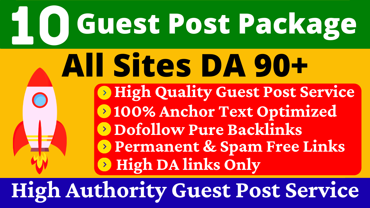 Write And Publish Guest Post On 10 Websites High DA P...