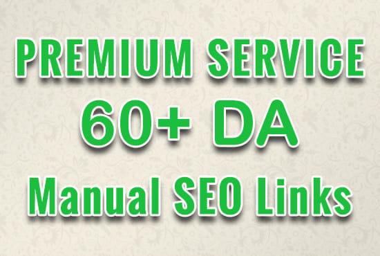 manually 120 SEO backlinks on sites with da 60 and hi...