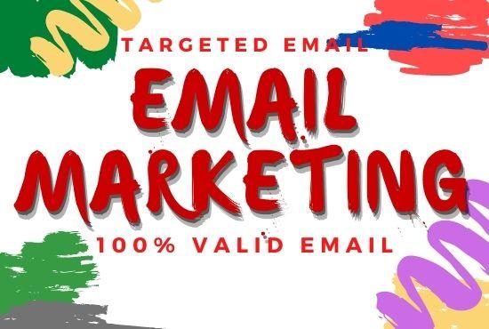 Email Marketing for Find Targeted 50k Active Email Li...