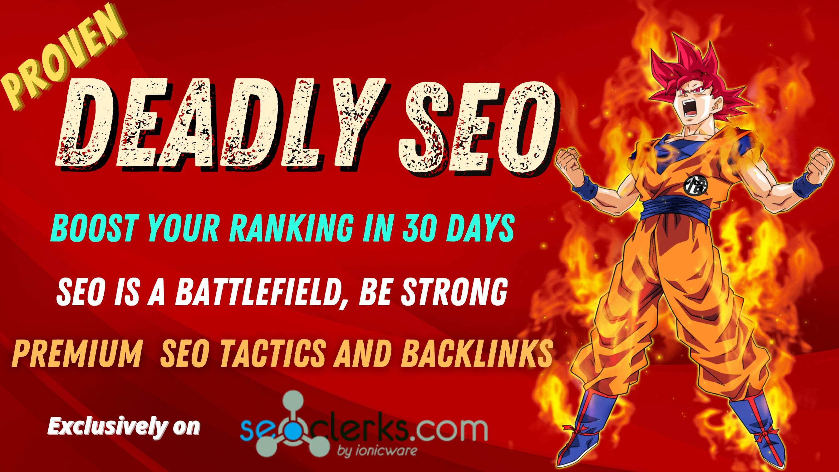 Deadly Seo - Boost your ranking in 30 days - Premium ...