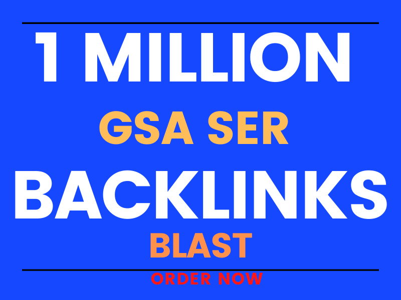 I will create 1 million high quality GSA ser seo back...