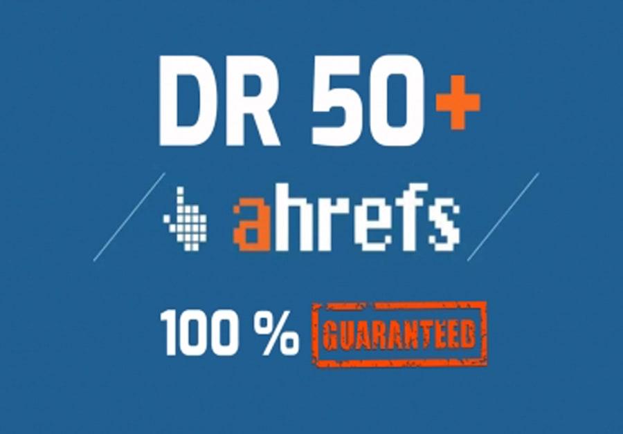 i will increase Ahref domain rating DR 50 plus fast