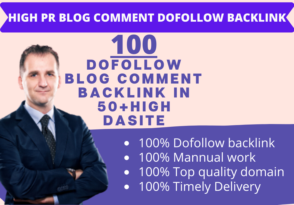 I Will Do 100 Top Quality DoFollow Blog Comment Backl...