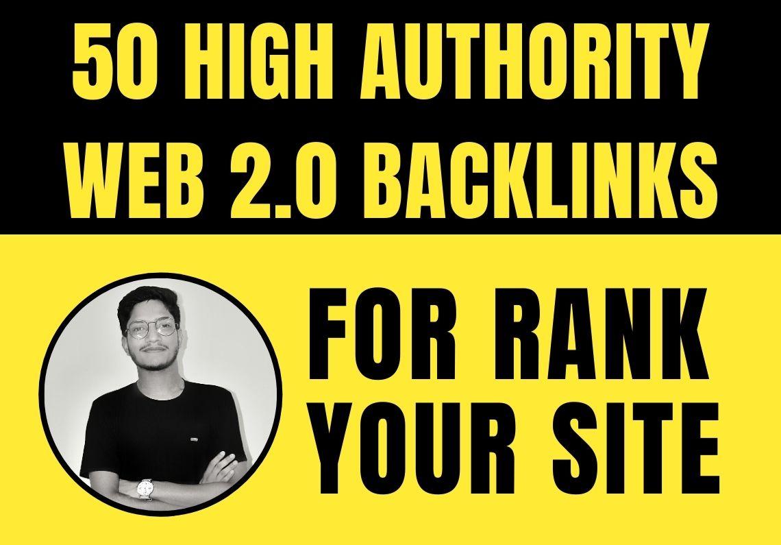 I will do 50 high authority web 2 0 backlinks with ra...