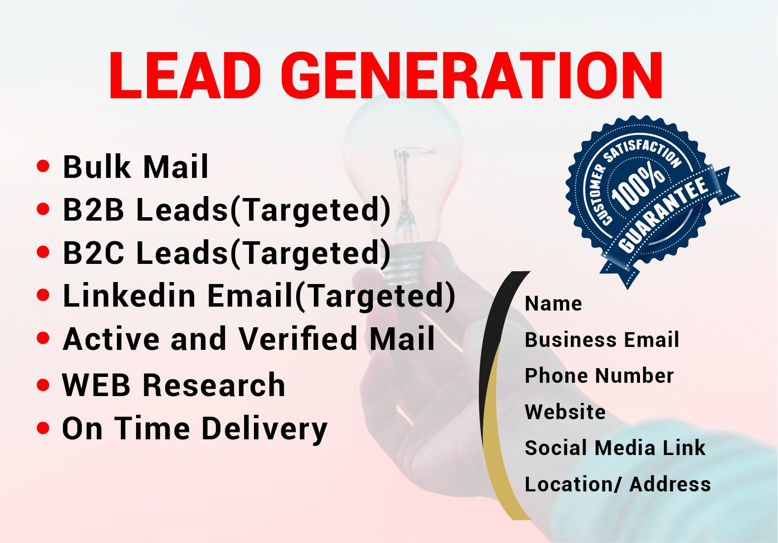 I will do lead generation to targeted person or compa...