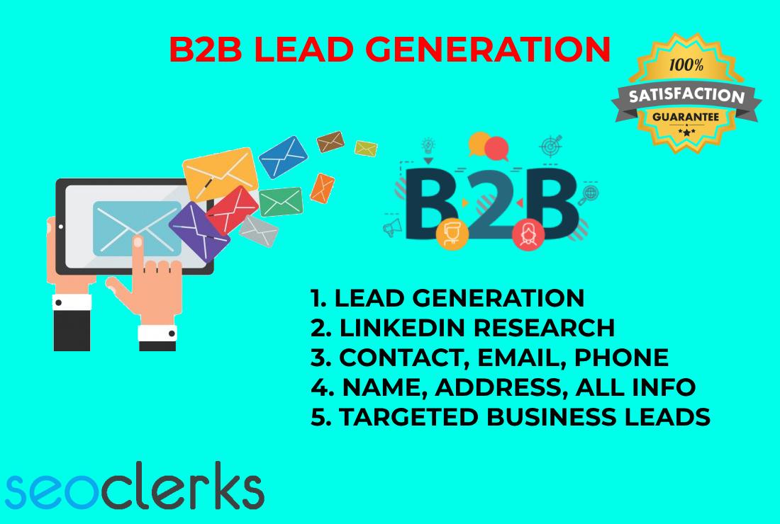 I will provide all kind of Lead Generation with valid...