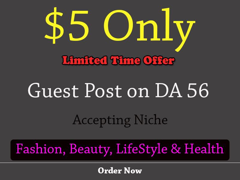 I will publish your article on Fashion, lifestyle an...