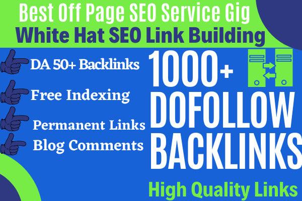 I will create 1000+ white hat seo dofollow backlinks,...