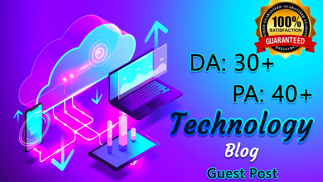 I Will Publish SEO Guest Post on a Quality Technology...