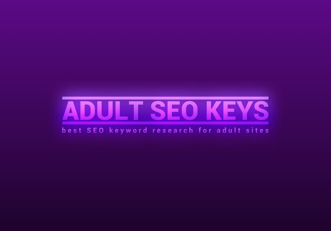 Niche Keys Research and Onpage SEO for your ADULT sit...