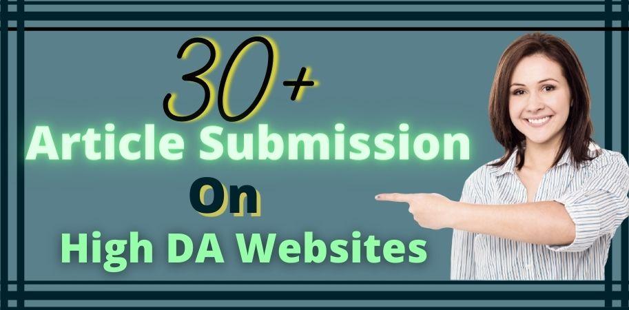 I Will Provide 30 HQ Article Submission SEO Backlinks