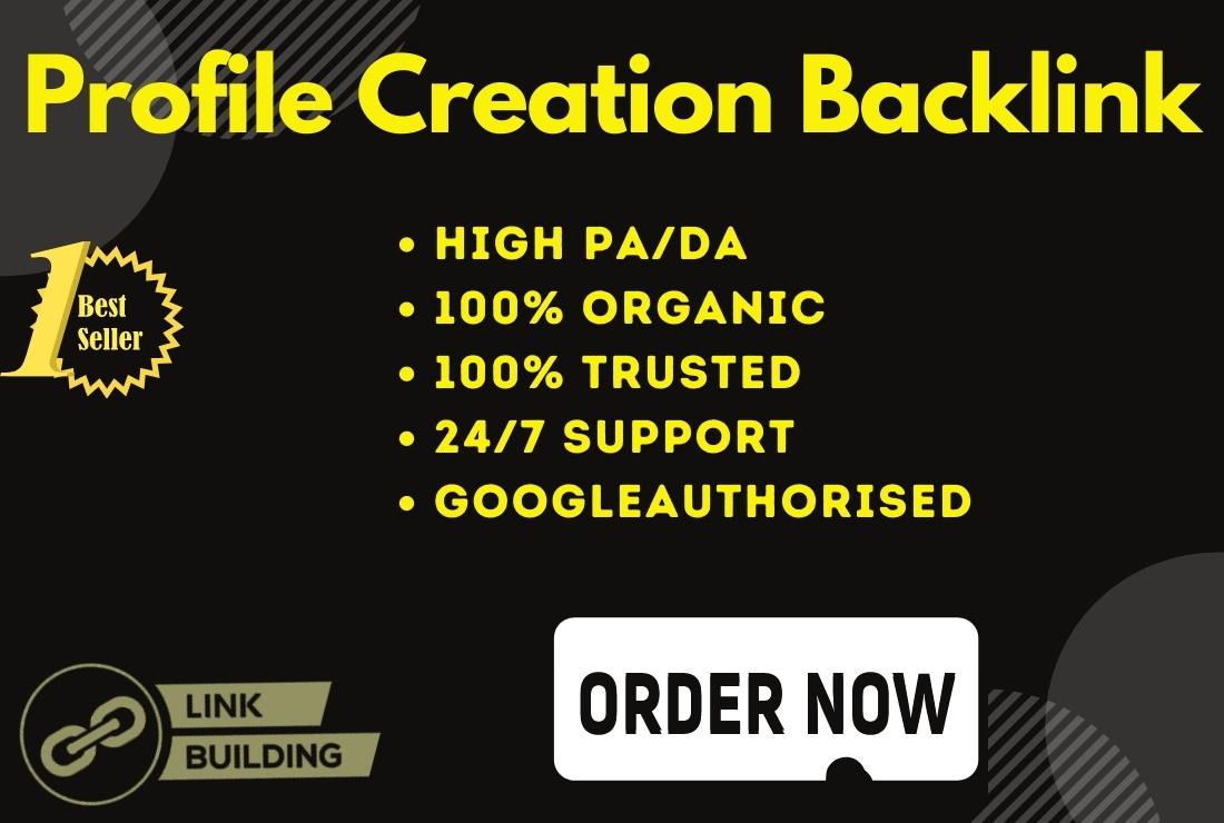 100 High Quality Organic Profile Backlink With High D...