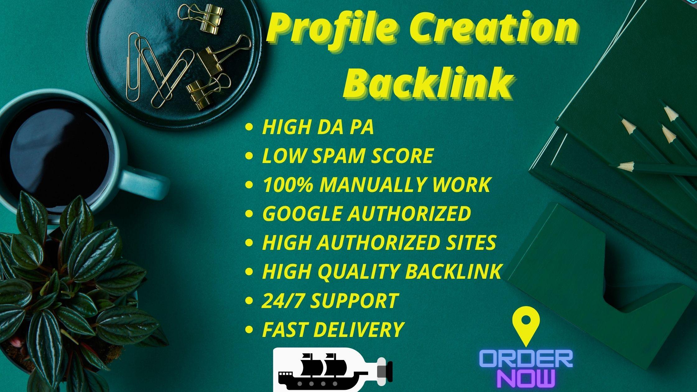 I will manually create 50 profile creation backlinks ...