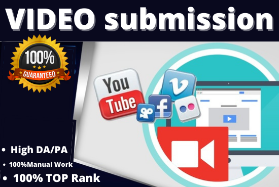 I will manually 30 video submission on the top video ...