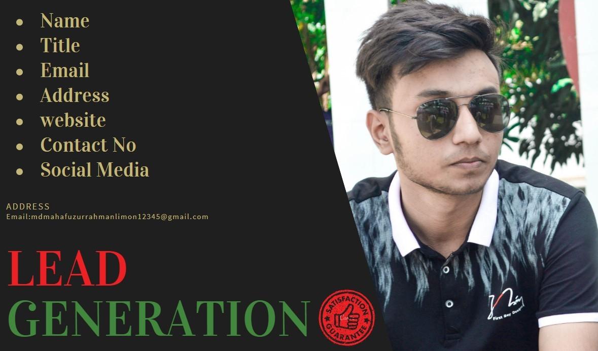 I will do business lead generation by finding valid c...