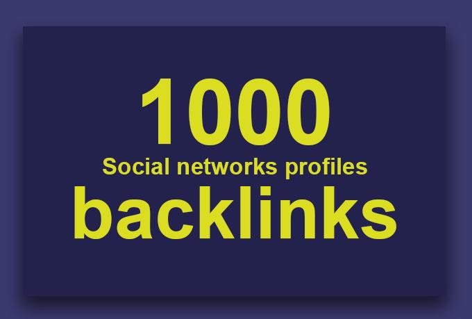 1000 Social networks profiles backlinks
