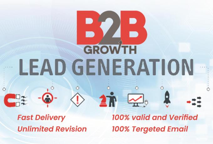 I will do b2b lead generation, targeted leads and we...