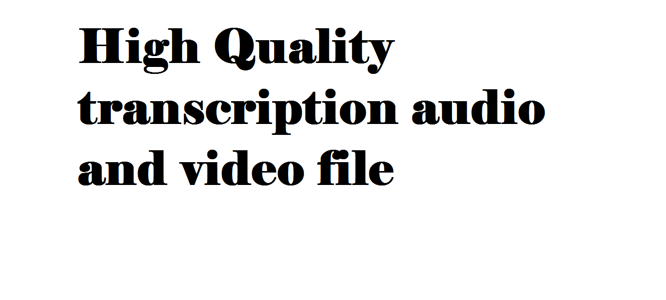 Do fast ang high quality transcription from audio and...