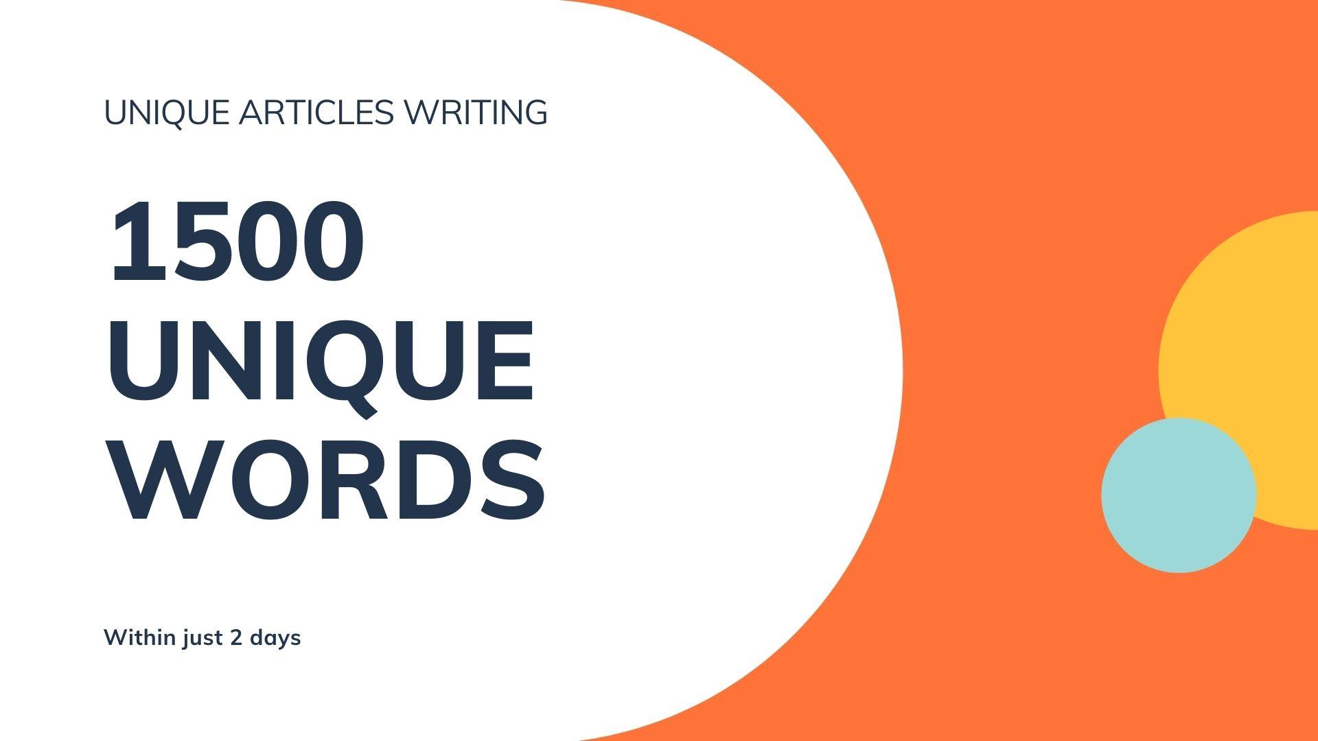I will Write Top Class Unique 1500 Words SEO Friendly...