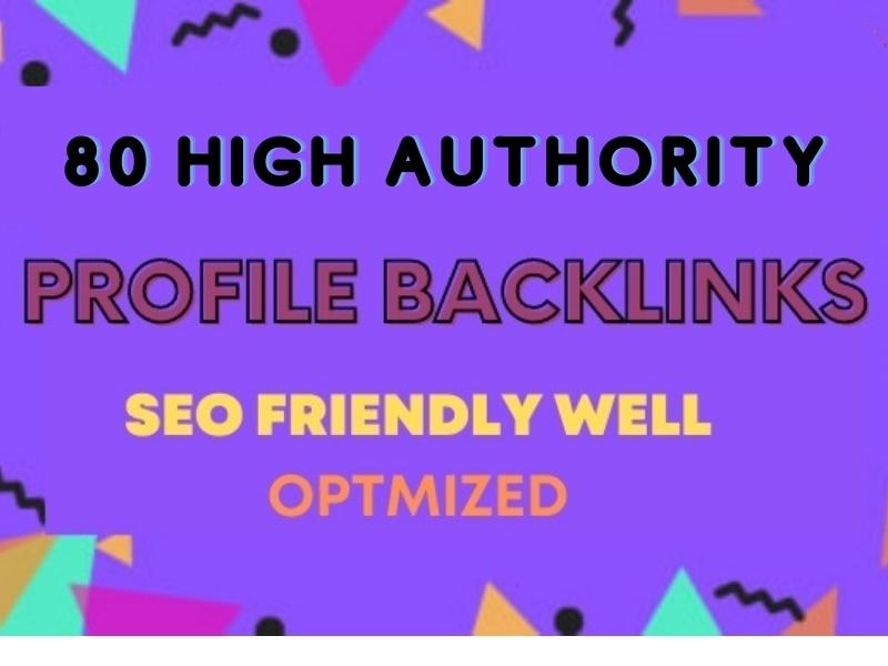 100 High Quality DA 80+ SEO Friendly Profile Backlink...