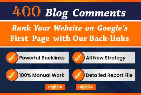 I will do manual 400 dofollow blog comments backlinks...