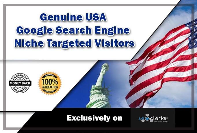 Drive Genuine USA Google Search Engine Niche Targeted...