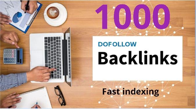 make 1000 white hat do follow backlinks with high ind...