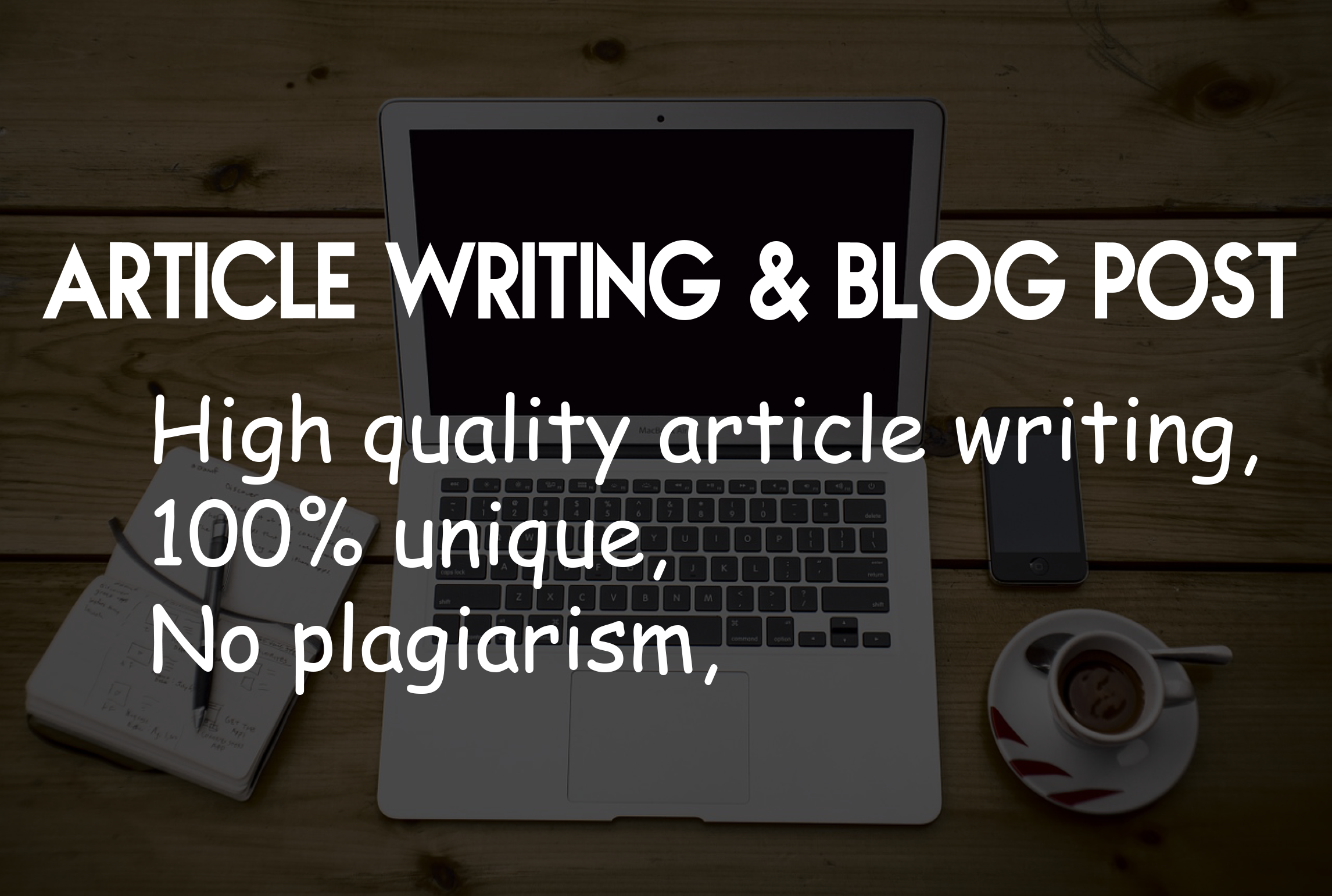 I will write 500 words article writing by your niche