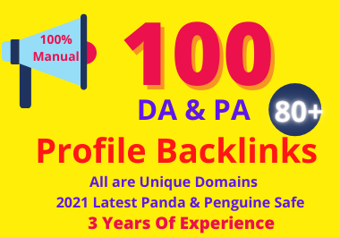 100 High 80+ Domain Authority Profile Creation For Go...