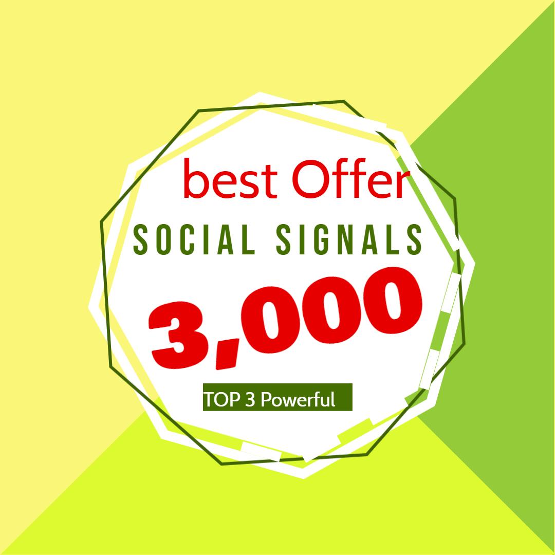 I will do manual 3,000 social signals from 3 social m...