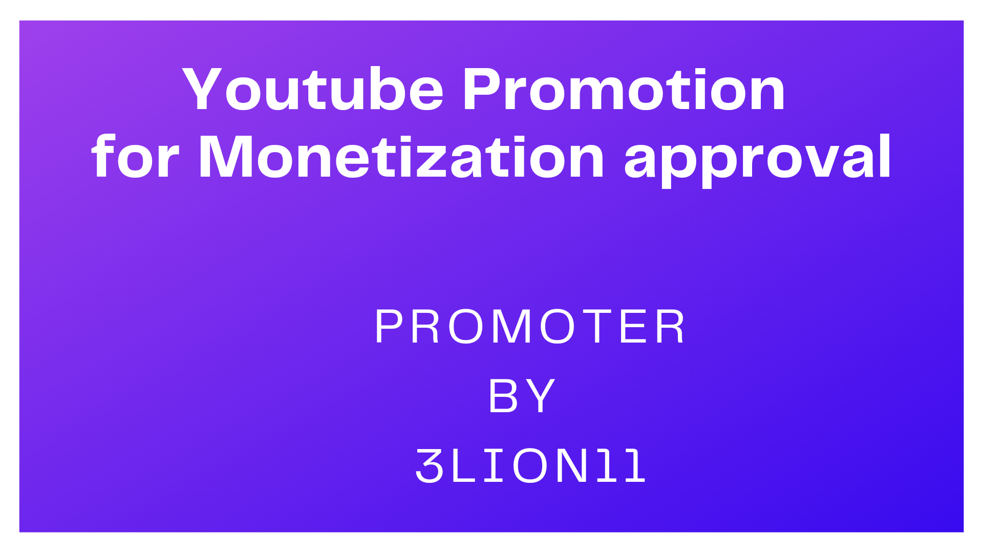 High Quality Youtube video promotion by 3Lion11