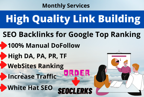 I will do High quality SEO backlinks manual link buil...