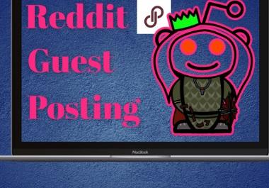 10 Reddit unique guest post for promoting your websit...
